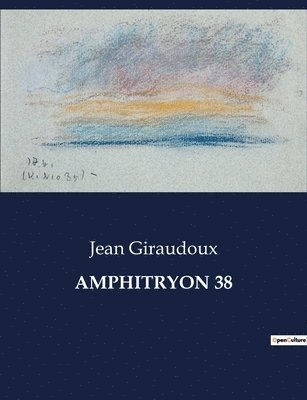 Jean Giraudoux - Amphitryon 38, Häftad