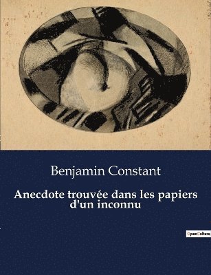 bokomslag Anecdote trouve dans les papiers d'un inconnu