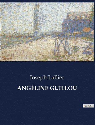 bokomslag Angéline Guillou