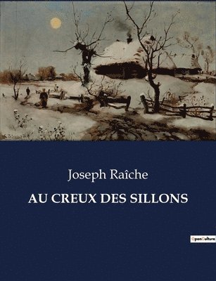 Au Creux Des Sillons 1