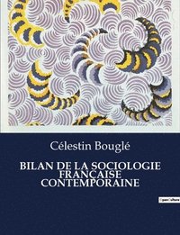 bokomslag Bilan de la Sociologie Franaise Contemporaine