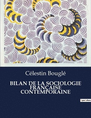 Bilan de la Sociologie Franaise Contemporaine 1