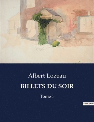 Billets Du Soir