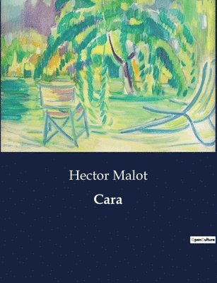 Hector Malot - Cara, Häftad