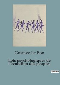 bokomslag Lois psychologiques de l'volution des peuples