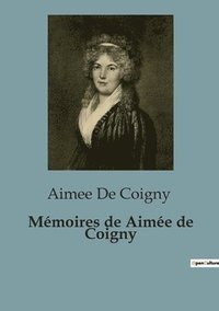 bokomslag Memoires de Aimee de Coigny