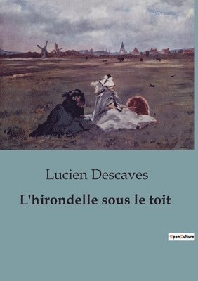 L'hirondelle sous le toit 1