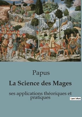 Papus - Science des Mages, Häftad
