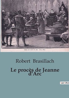 bokomslag Le procs de Jeanne d'Arc