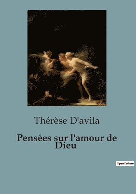 bokomslag Pensées sur l'amour de Dieu