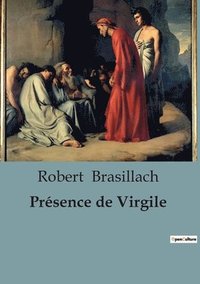 bokomslag Prsence de Virgile