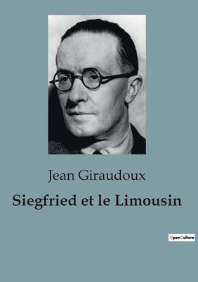 Siegfried et le Limousin 1