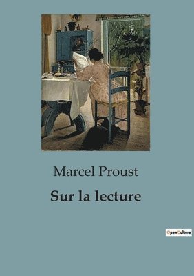 Marcel Proust - Sur la lecture, Häftad
