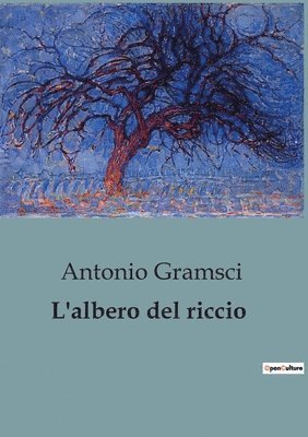 L'albero del riccio 1