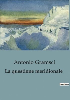 La questione meridionale 1