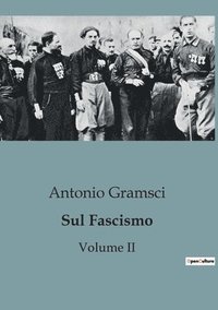 bokomslag Sul Fascismo (Volume II)