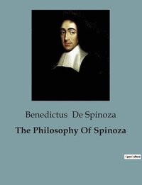 bokomslag The Philosophy Of Spinoza