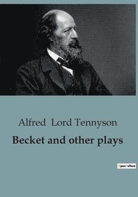 bokomslag Becket and other plays