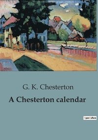 bokomslag A Chesterton calendar