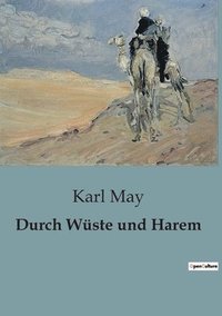 bokomslag Durch Wste und Harem