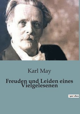 Freuden und Leiden eines Vielgelesenen