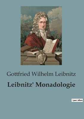 Gottfried Wilhelm Leibnitz - Leibnitz' Monadologie, Häftad