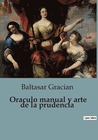 bokomslag Oraculo manual y arte de la prudencia