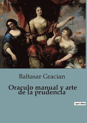 Oraculo manual y arte de la prudencia 1