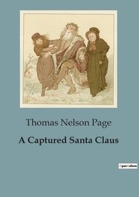bokomslag A Captured Santa Claus