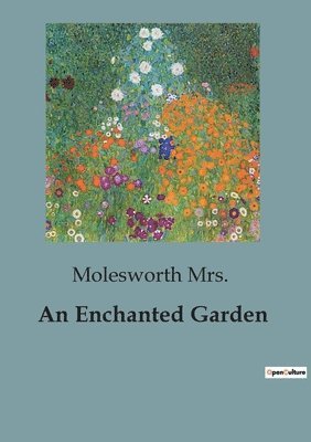 An Enchanted Garden 1