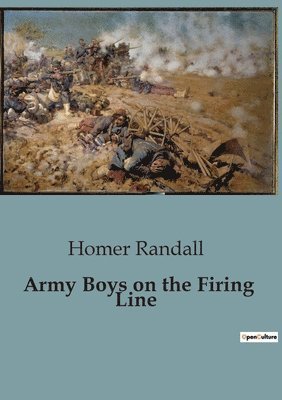 bokomslag Army Boys on the Firing Line