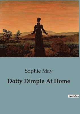 Sophie May - Dotty Dimple At Home, Häftad