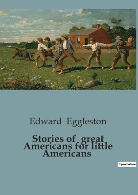 Stories of great Americans for little Americans 1