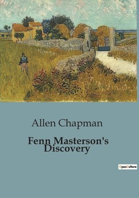 Fenn Masterson's Discovery 1