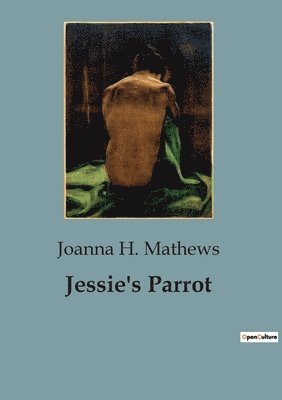 Jessie's Parrot 1