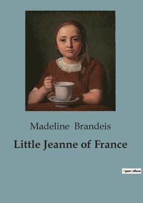 bokomslag Little Jeanne of France