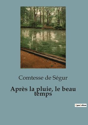 Après la pluie, le beau temps