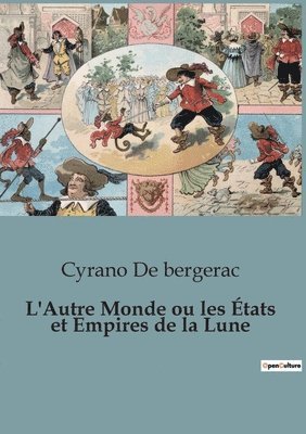 bokomslag L'Autre Monde ou les États et Empires de la Lune