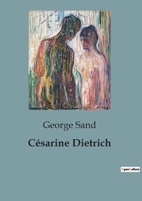 bokomslag Césarine Dietrich