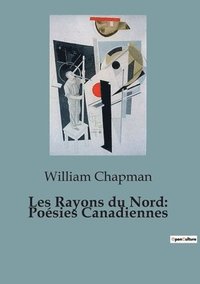 bokomslag Les Rayons du Nord