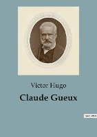 Claude Gueux 1