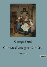 bokomslag Contes d'une grand mère