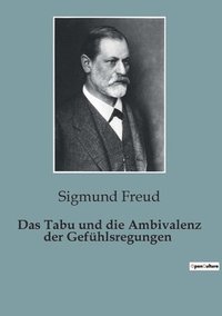 bokomslag Tabu und die Ambivalenz der Gefühlsregungen