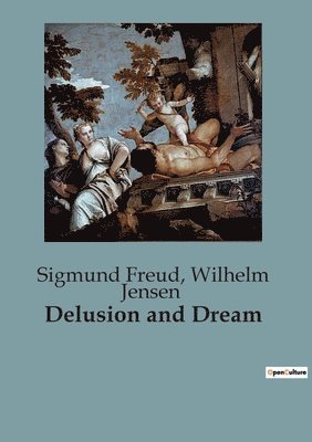 Delusion and Dream 1