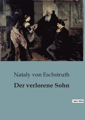 Der verlorene Sohn 1