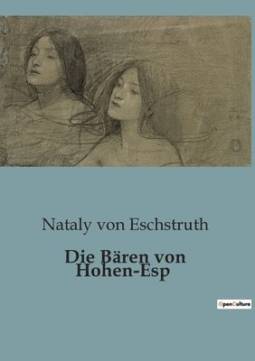 Die Bren von Hohen-Esp 1