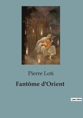 Fantme d'Orient 1