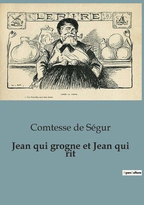 Jean qui grogne et Jean qui rit