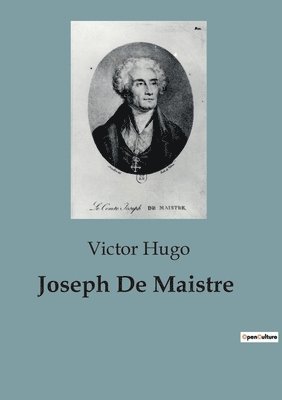 Joseph De Maistre 1