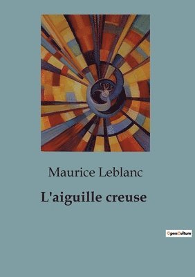 L'aiguille creuse 1